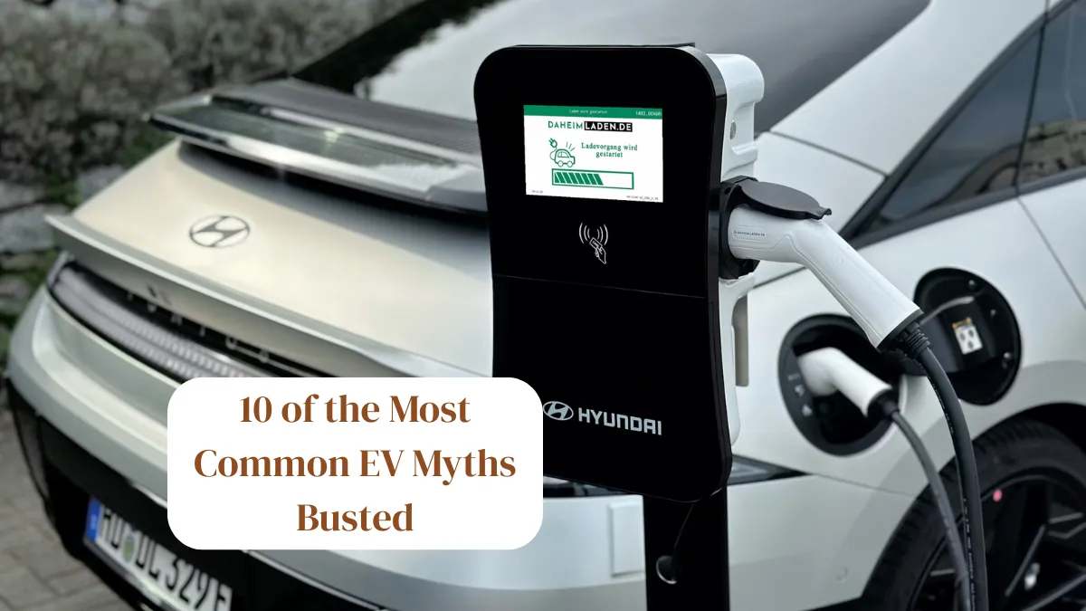 10 of the Most Common EV Myths Busted