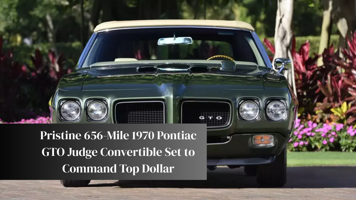 Pristine 656-Mile 1970 Pontiac GTO Judge Convertible Set to Command Top Dollar
